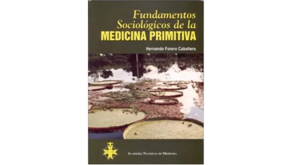 Portada de Fundamentos Sociológicos de la Medicina Primitiva