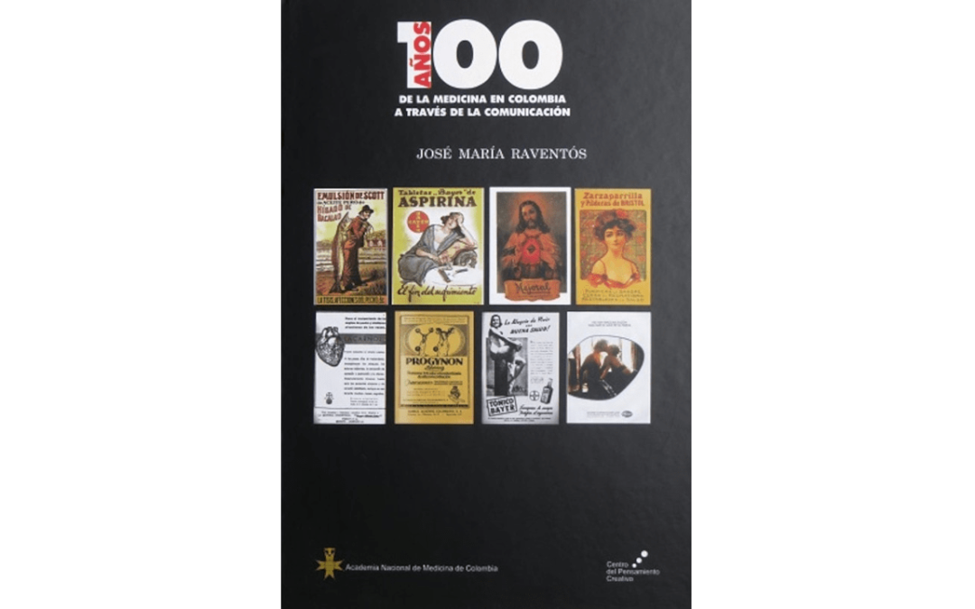 100 años de la medicina en Colombia a través de la comunicación