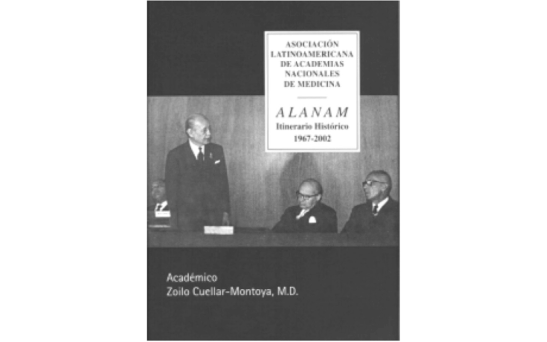 Asociación Latinoamericana de Academias Nacionales de Medicina, ALANAM.