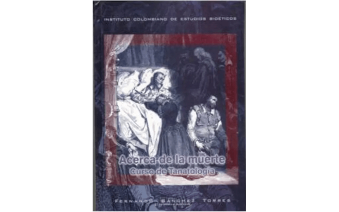 Acerca de la muerte. Curso de Tanatología