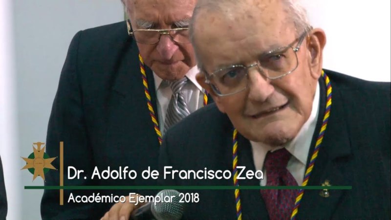 La Academia Nacional de Medicina  lamenta el fallecimiento de su Académico Honorario Dr. Adolfo de Francisco Zea