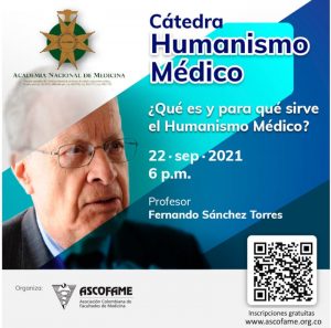 Cátedra Humanismo Médico- ASCOFAME-Sep 22 2021 6pm