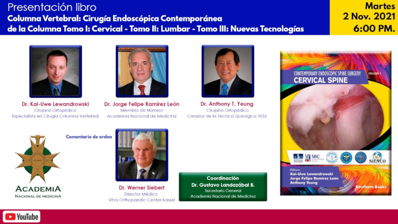 Presentación del libro. COLUMNA VERTEBRAL: Cirugía Endoscópica Contemporánea de la Columna.