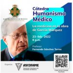 Cátedra Humanismo Médico 2022-La Medicina en la obra de García Márquez