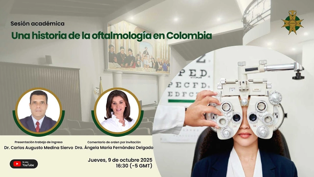 Una historia de la Oftalmología en Colombia