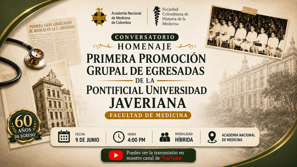 Primera Promoción Grupal de Egresadas de la Pontificial Universidad Javeriana, Facultad de Medicina