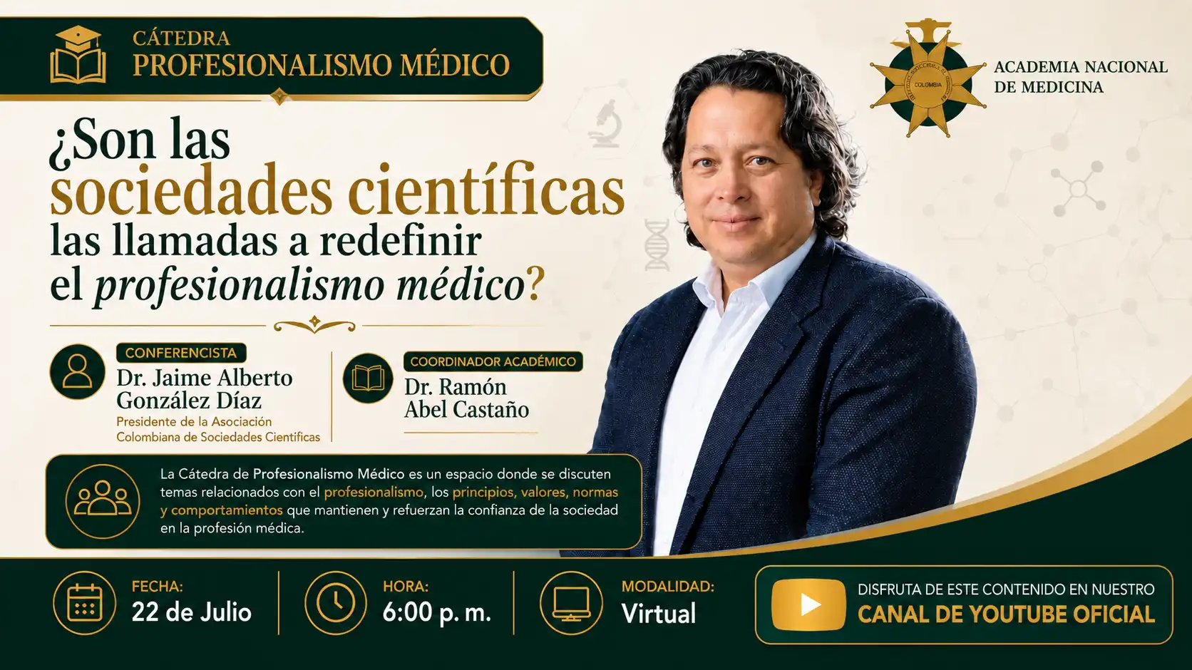 Cátedra Profesionalismo Médico Son las sociedades científicas las llamadas a redefinir el profesionalismo médico?